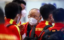 ĐT Việt Nam về nước, kết thúc hành trình lịch sử tại Vòng loại thứ ba FIFA World Cup 2022