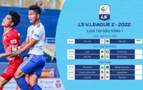 Trước vòng mở màn V.League 2-2022: Sôi động cuộc đua thăng hạng!