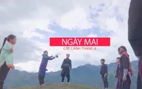 Đón xem THTT Cất cánh tháng 4 chủ đề "Ngày mai" (20h10, VTV1)