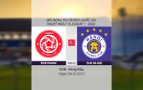VIDEO Highlights: CLB Viettel 0-1 CLB Hà Nội | Đá bù vòng 2 V.League 1-2022