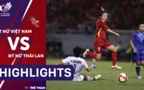 Highlights ĐT nữ Việt Nam 1-0 ĐT nữ Thái Lan (Chung kết bóng đá nữ SEA Games 31)