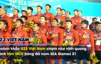 VIDEO: U23 Việt Nam trên bục nhận HCV SEA Games 31 và cất cao Quốc ca