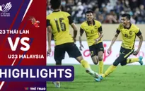 Highlights | U23 Thái Lan 1-2 U23 Malaysia (Bảng B bóng đá nam SEA Games 31)