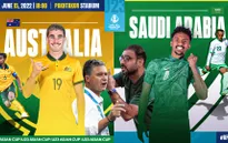 U23 Australia vs U23 Saudi Arabia: 20h00 hôm nay trực tiếp trên VTV6 và VTVGo | Bán kết AFC U23 Asian Cup 2022