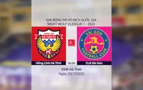 HIGHLIGHTS | Hồng Lĩnh Hà Tĩnh 3-4 CLB Sài Gòn | Vòng 10 V.League 1-2022