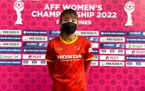 Chương Thị Kiều: "Hi vọng ĐT nữ Việt Nam có thể tạo được ấn tượng tại AFF Cup 2022"