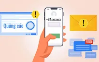 Vì sao cuộc gọi rác, tin nhắn rác vẫn còn hoành hành?
