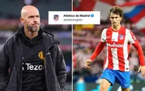 Man Utd ra giá kỷ lục cho Felix, Atletico lắc đầu từ chối