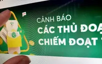 Nhận cuộc gọi từ “nhân viên ngân hàng” mời chào rút tiền từ thẻ tín dụng: Chắc chắn lừa đảo!
