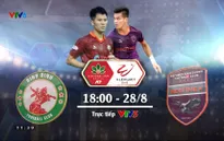 Lịch thi đấu và trực tiếp V.League 2022 hôm nay: Tâm điểm Topenland Bình Định vs B. Bình Dương