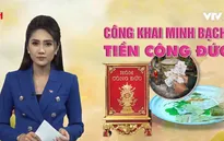 Quản lý tiền công đức: "Của một đồng, công một nén"