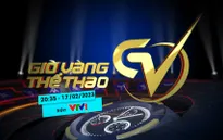 Giờ vàng thể thao tuần này, 17/02 | Tình yêu chân thành trong thể thao