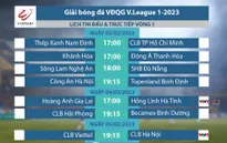 Lịch thi đấu và trực tiếp vòng 1 V.League 2023 trên VTV: Tâm điểm HAGL vs Hồng Lĩnh Hà Tĩnh, Viettel vs CLB Hà Nội