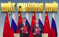 Mối quan hệ Nga - Trung Quốc sẽ thúc đẩy sự thay đổi của thế giới trong 50-100 năm tới