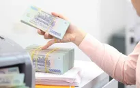 Nhiều ngân hàng vẫn huy động lãi suất trên 9%/năm cho kỳ hạn 12 tháng