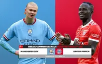 Man City vs Bayern Munich: Tận dụng lợi thế | 02h00 ngày 12/4, tứ kết UEFA Champions League