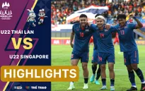 Highlights | U22 Thái Lan 3-1 U22 Singapore | Voi chiến khẳng định sức mạnh (Bảng B bóng đá nam SEA Games 32)