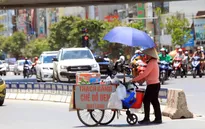 Nắng nóng gay gắt ở Bắc Bộ, Trung Bộ kéo dài đến bao giờ?