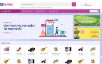 Sàn thương mại điện tử hợp nhất 63 tỉnh, thành sẽ là cầu nối cho hàng Việt