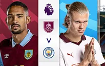 Thông tin trước trận khai mạc Ngoại hạng Anh 2023-2024: Burnley vs Man City