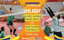 Highlights | Đại học Kansai (Nhật Bản) vs ĐT Australia | VTV Ferroli Cup 2023