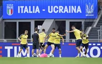 Nhận định trước trận đấu: Italia vs Ukraine | 01h45 ngày 13/9