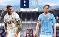 Thông tin trước trận đấu: Tottenham vs Man City | Vòng 4 FA Cup
