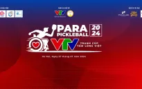 Khởi tranh Giải “Para Pickleball 2024 tranh cúp Tấm lòng Việt VTV” tại Hà Nội