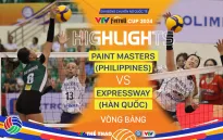 Highlights | Paint Masters (Philippines) 0-3 Expressway (Hàn Quốc) | Vòng bảng VTV Ferroli Cup 2024