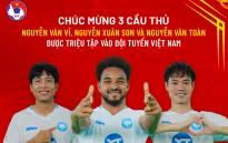 HLV Kim Sang Sik triệu tập bổ sung 3 cầu thủ của CLB Nam Định vào ĐT Việt Nam: Có Nguyễn Xuân Son