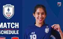 ĐT nữ Thái Lan làm mới lực lượng