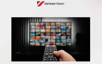 Kênh Vietnam Today: Phát sóng quốc tế, phân phối đa nền tảng