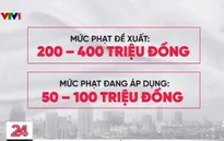 Đề xuất tăng chế tài xử phạt sàn giao dịch bất động sản ký hợp đồng với môi giới “chui”