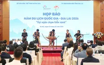 Gia Lai đặt mục tiêu 15 triệu lượt khách trong Năm Du lịch quốc gia 2026
