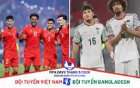 VFF chốt địa điểm tổ chức trận Việt Nam – Bangladesh tại Hàng Đẫy