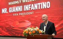 Chủ tịch FIFA: Việt Nam có thể vươn tầm bóng đá thế giới