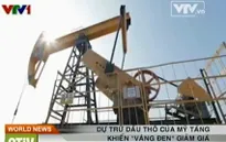 Dự trữ dầu thô của Mỹ tăng khiến "vàng đen" giảm giá