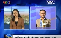 Olympic Sochi đã sẵn sàng khai hội
