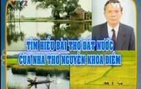 Tìm hiểu bài thơ “Đất nước” của Nguyễn Khoa Điềm