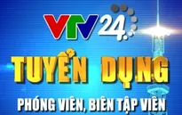 Trung tâm tin tức VTV24 thông báo thay đổi thời hạn nộp hồ sơ cho VP TP.HCM