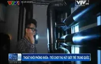Thoát khỏi phòng khóa - Trò chơi thu hút giới trẻ Trung Quốc