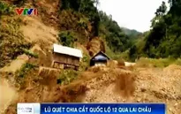 Lũ quét chia cắt Quốc lộ 12 qua Lai Châu