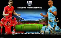 Liverpool - Man City: Chung kết Premier League ở Anfield (19h45, K+1)