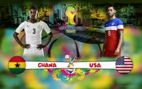 Bảng G, Ghana - Mỹ: Duyên nợ tương phùng (5h00 ngày 17/6, VTV6)