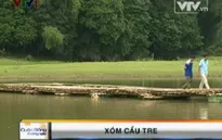 Nỗi niềm người dân xóm cầu tre