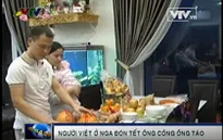 Người Việt ở Nga đón Tết ông Công ông Táo