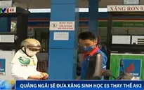Quảng Ngãi sẽ đưa xăng sinh học E5 thay thế A92