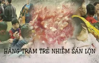 Hàng trăm trẻ nhiễm sán lợn