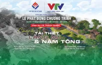 Phát động dự án Chung tay cùng Quỹ Tấm lòng Việt tái thiết Làng Nủ và Nậm Tông