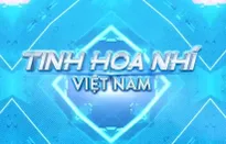 Cảnh báo giả mạo chương trình Tinh hoa nhí Việt Nam để lừa đảo